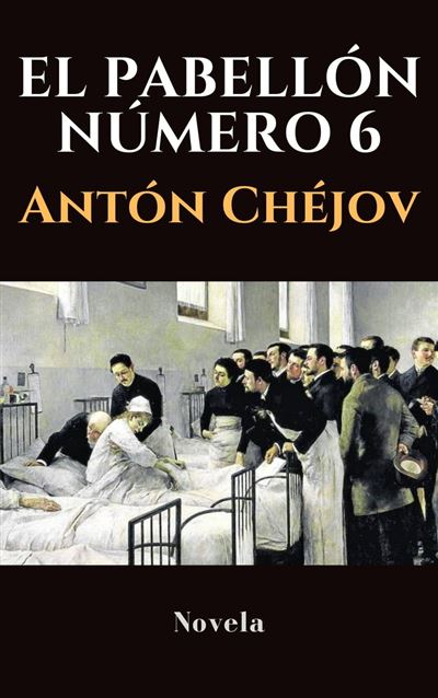 EL PABELLON NUMERO 6 EL PABELLON NUMERO 6